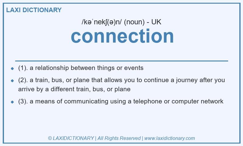 Definition connection in British English