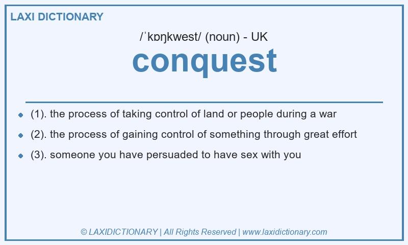 Definition conquest in British English
