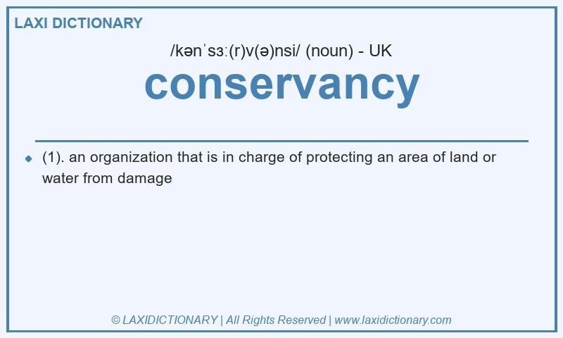 Definition conservancy in British English