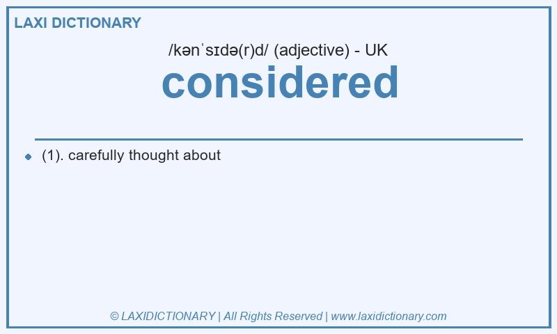 Definition considered in British English