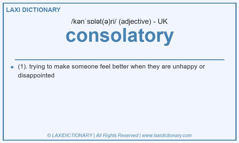 Definition consolatory in British English