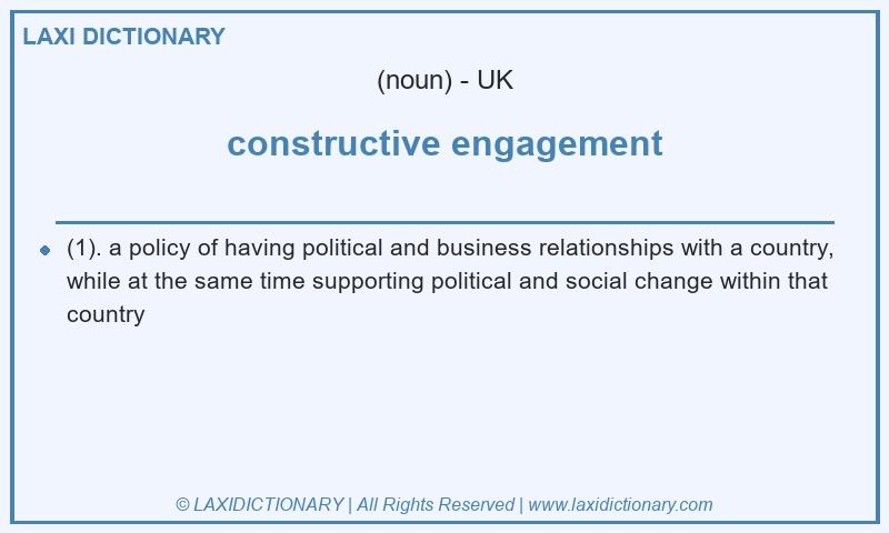 Definition constructive engagement in British English