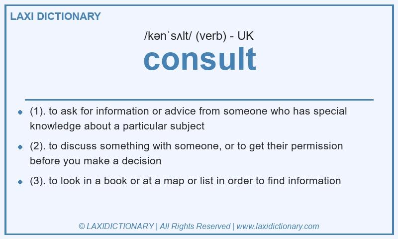 Definition consult in British English