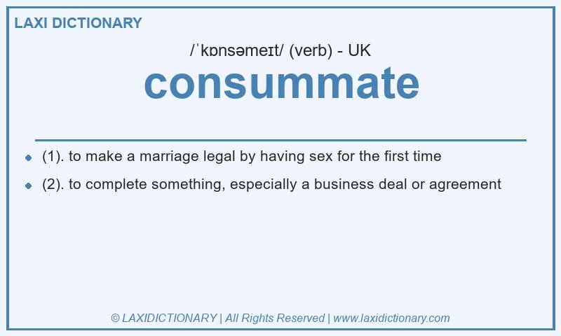 Definition consummate in British English