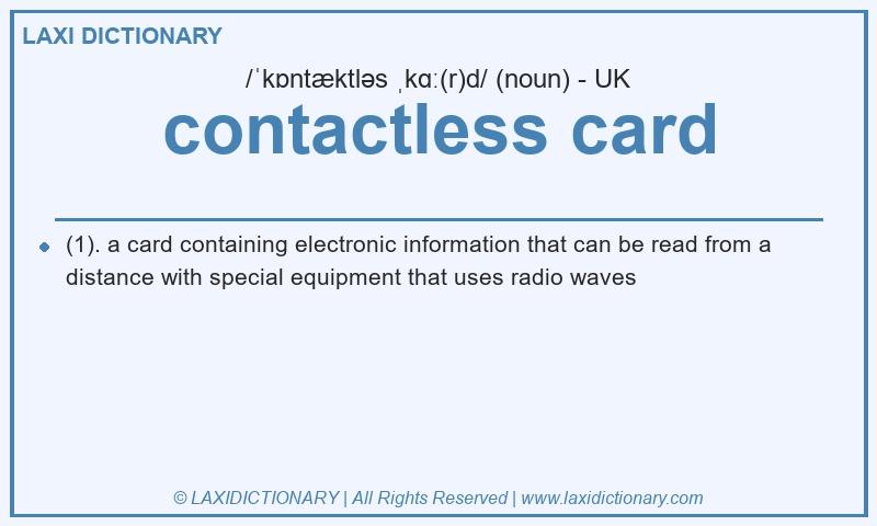 Definition contactless card in British English