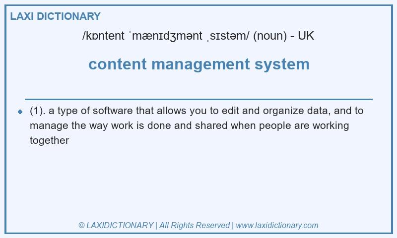 Definition content management system in British English
