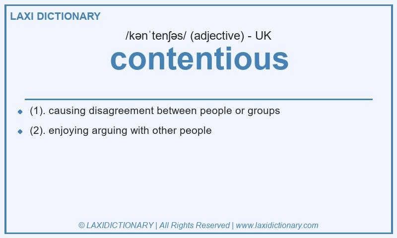 Definition contentious in British English