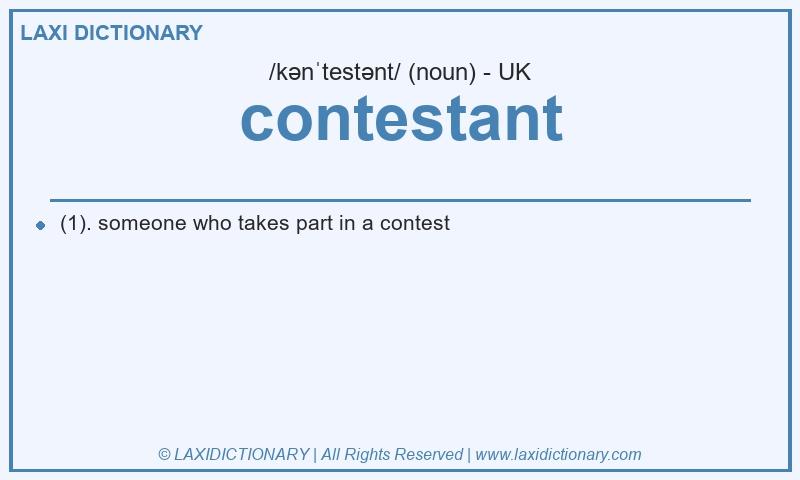 Definition contestant in British English