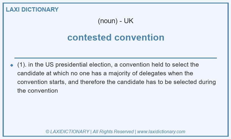 Definition contested convention in British English