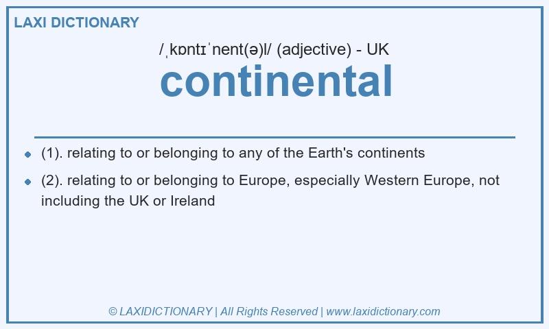 Definition continental in British English