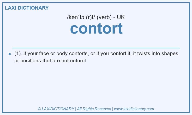 Definition contort in British English