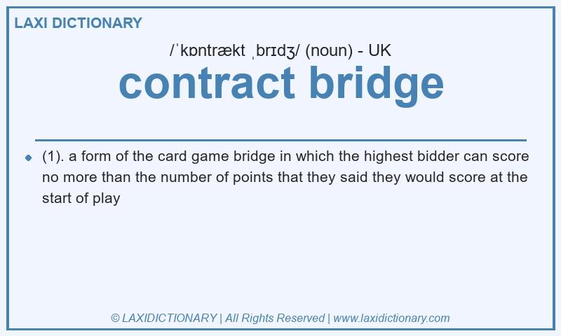 Definition contract bridge in British English
