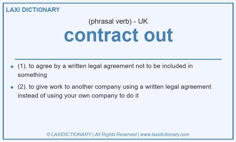 Definition contract out in British English