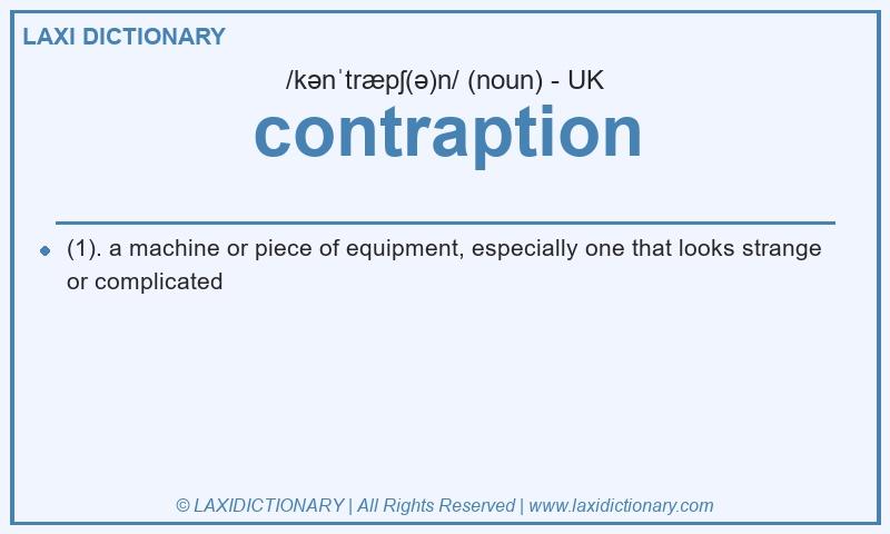 Definition contraption in British English