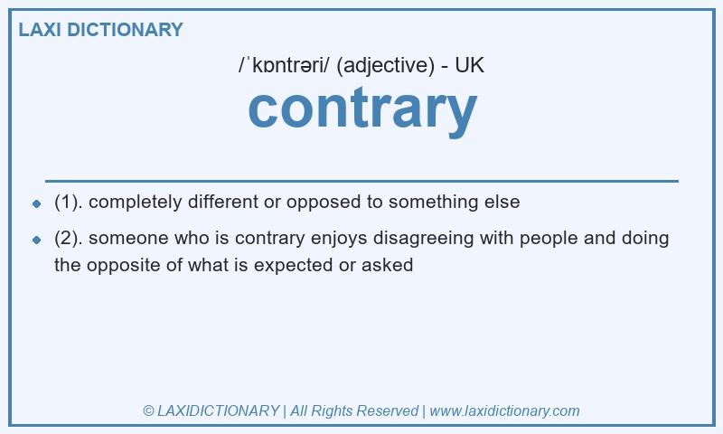 Definition contrary in British English