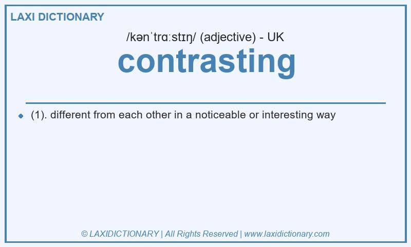 Definition contrasting in British English
