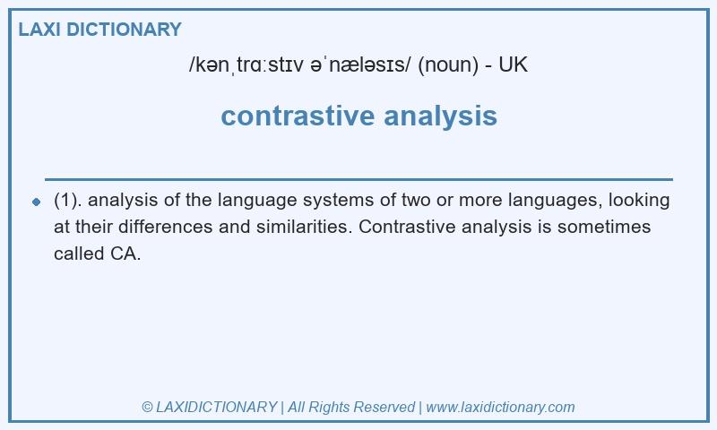 Definition contrastive analysis in British English