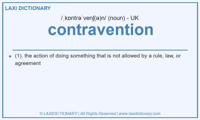Definition contravention in British English
