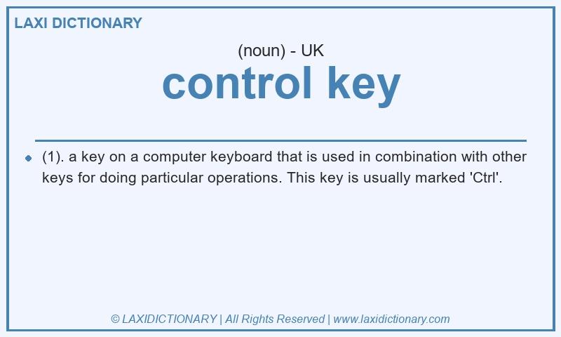 Definition control key in British English