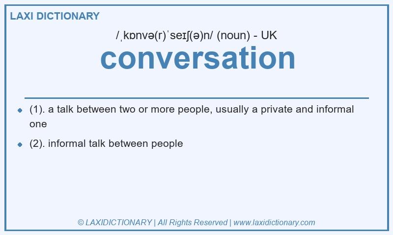 Definition conversation in British English