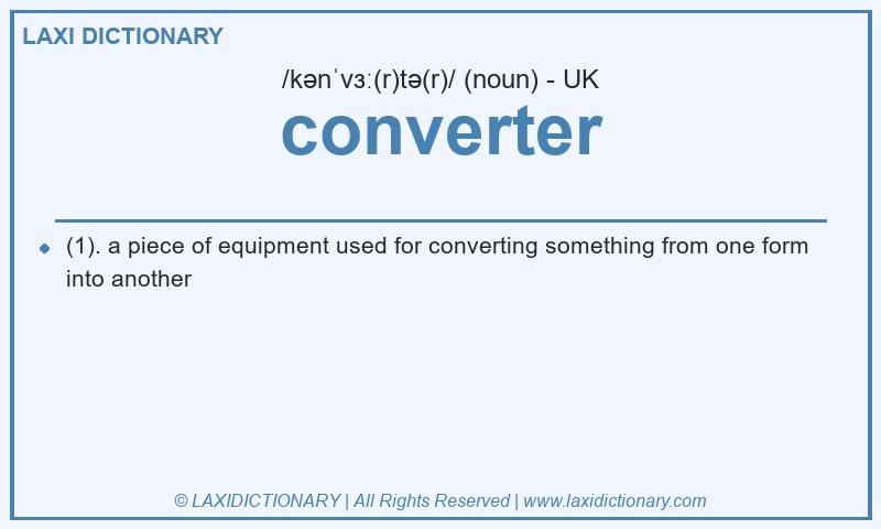 Definition converter in British English