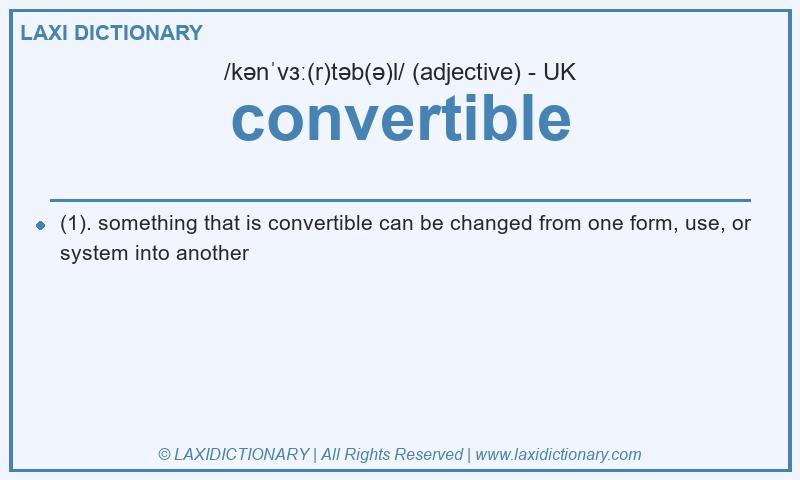 Definition convertible in British English