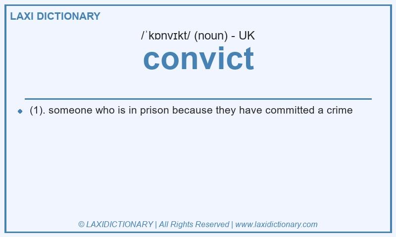 Definition convict in British English