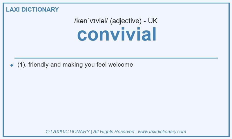 Definition convivial in British English