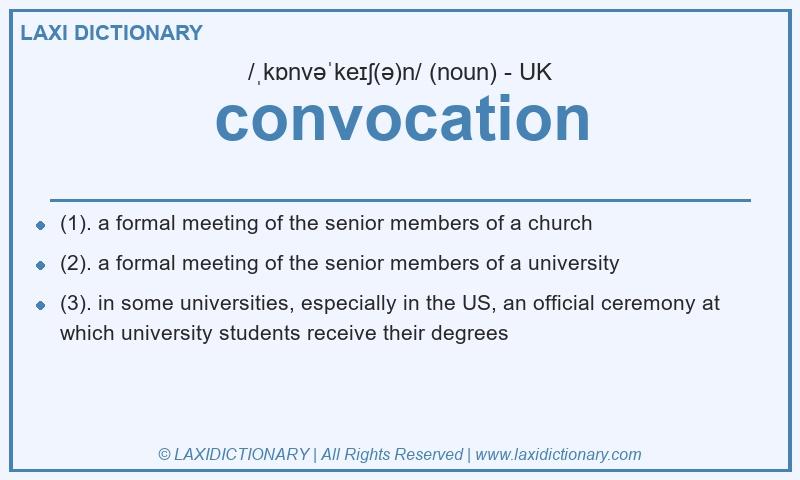 Definition convocation in British English