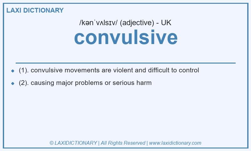 Definition convulsive in British English