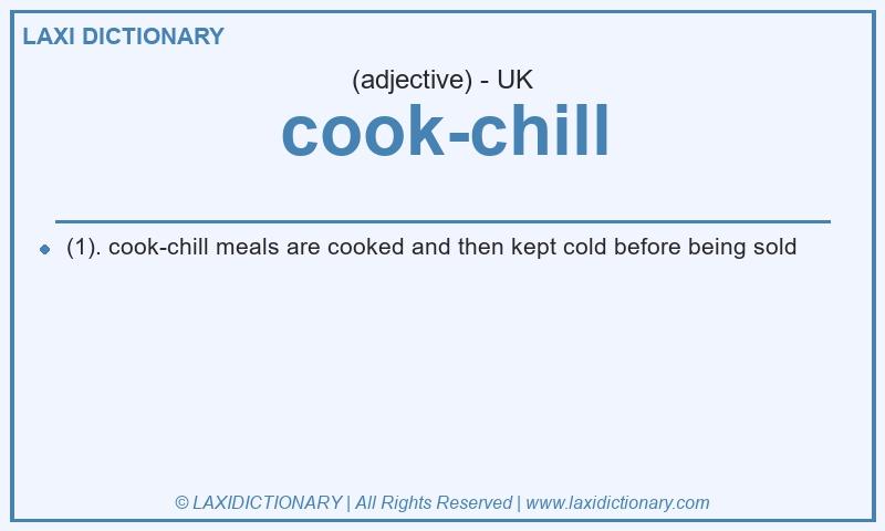 Definition cook-chill in British English