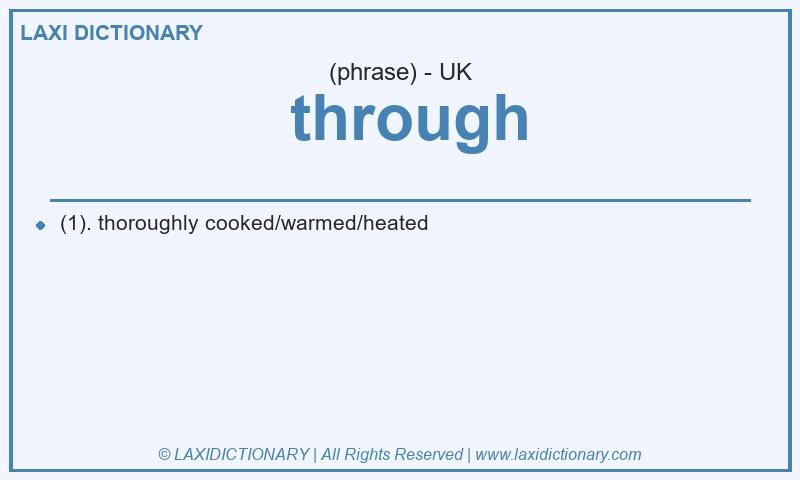 Definition through in British English