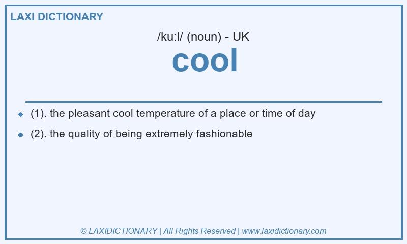 Definition cool in British English