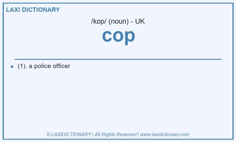 Definition cop in British English