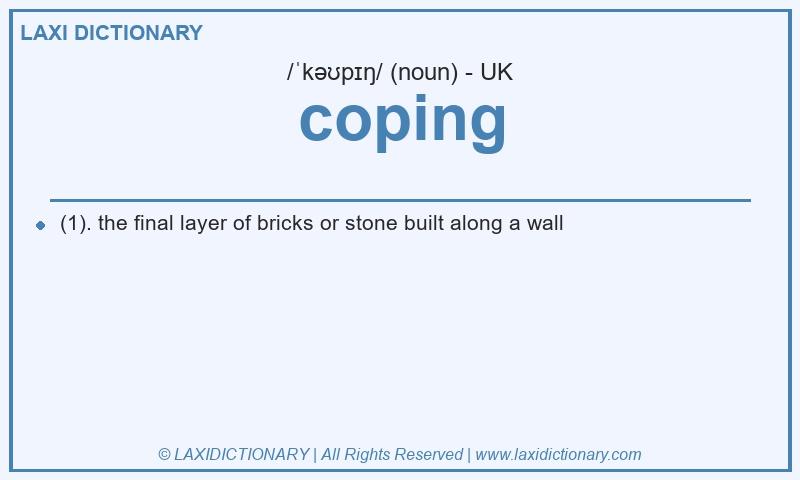 Definition coping in British English