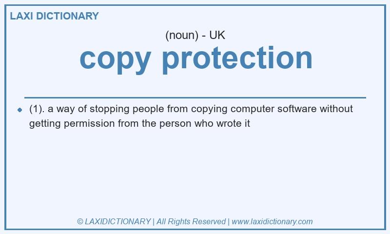 Definition copy protection in British English