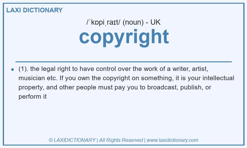 Definition copyright in British English