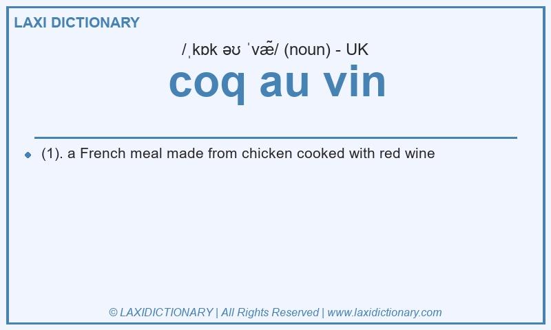 Definition coq au vin in British English