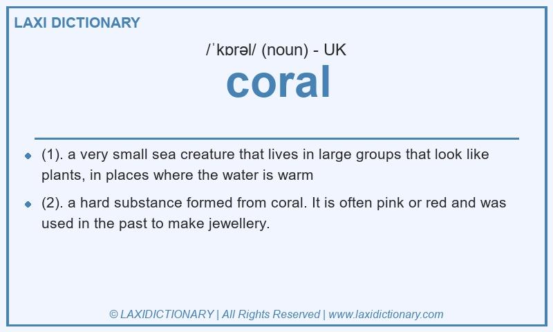 Definition coral in British English