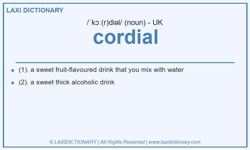 Definition cordial in British English