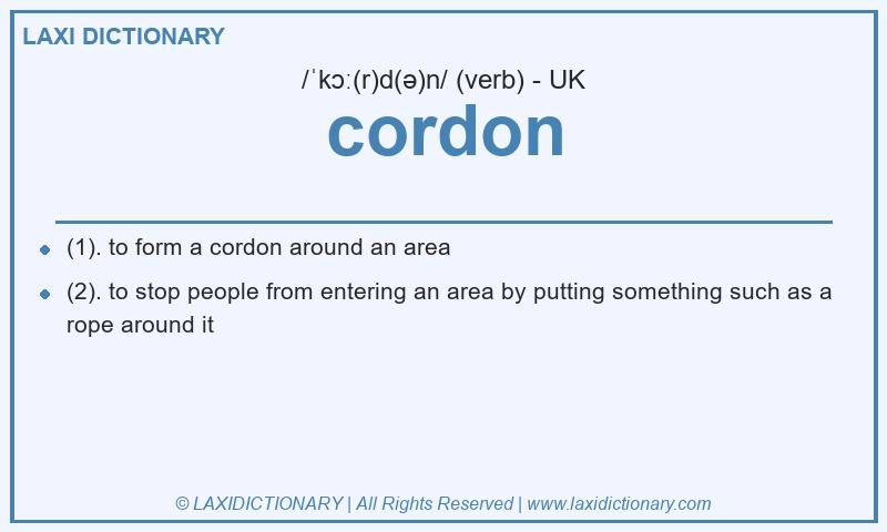 Definition cordon in British English