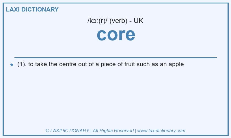 Definition core in British English