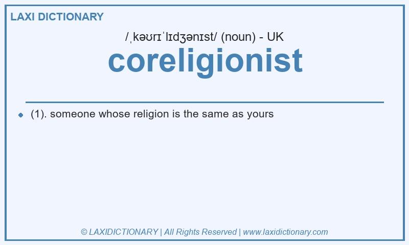 Definition coreligionist in British English