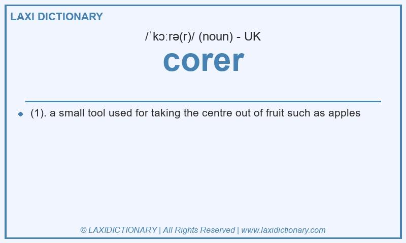 Definition corer in British English