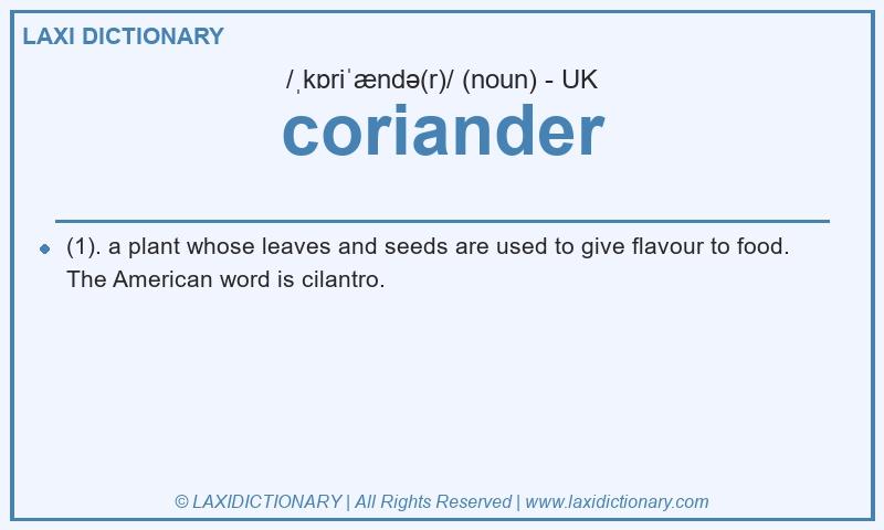 Definition coriander in British English