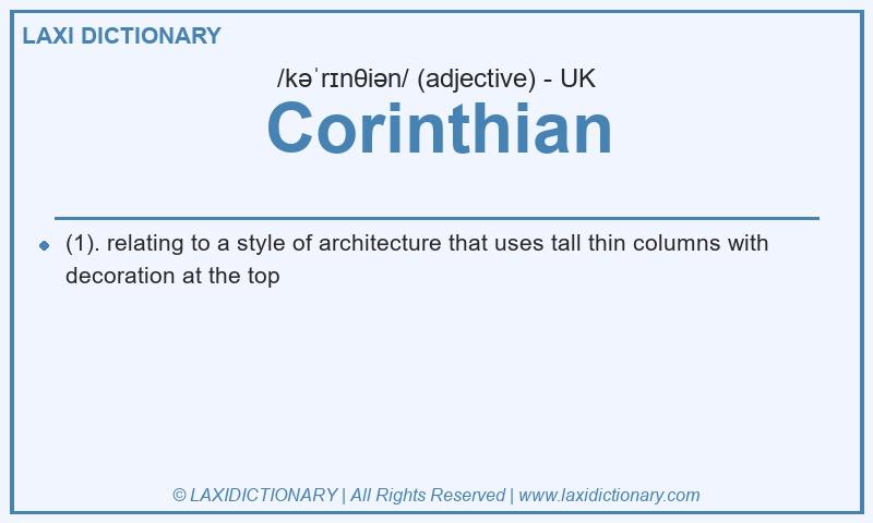 Definition Corinthian in British English
