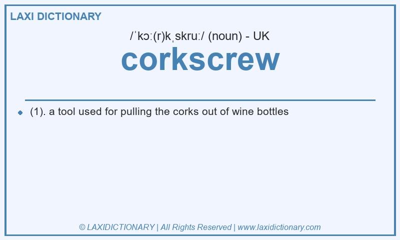 Definition corkscrew in British English