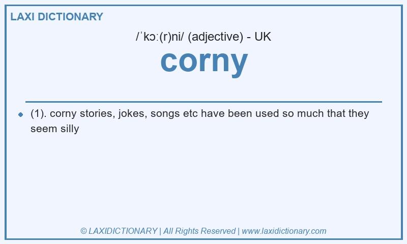 Definition corny in British English