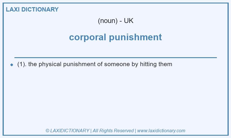 Definition corporal punishment in British English