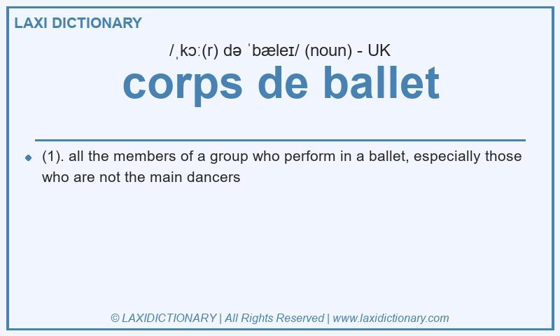 Definition corps de ballet in British English